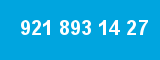 921 893 14 27 921 893 14 27